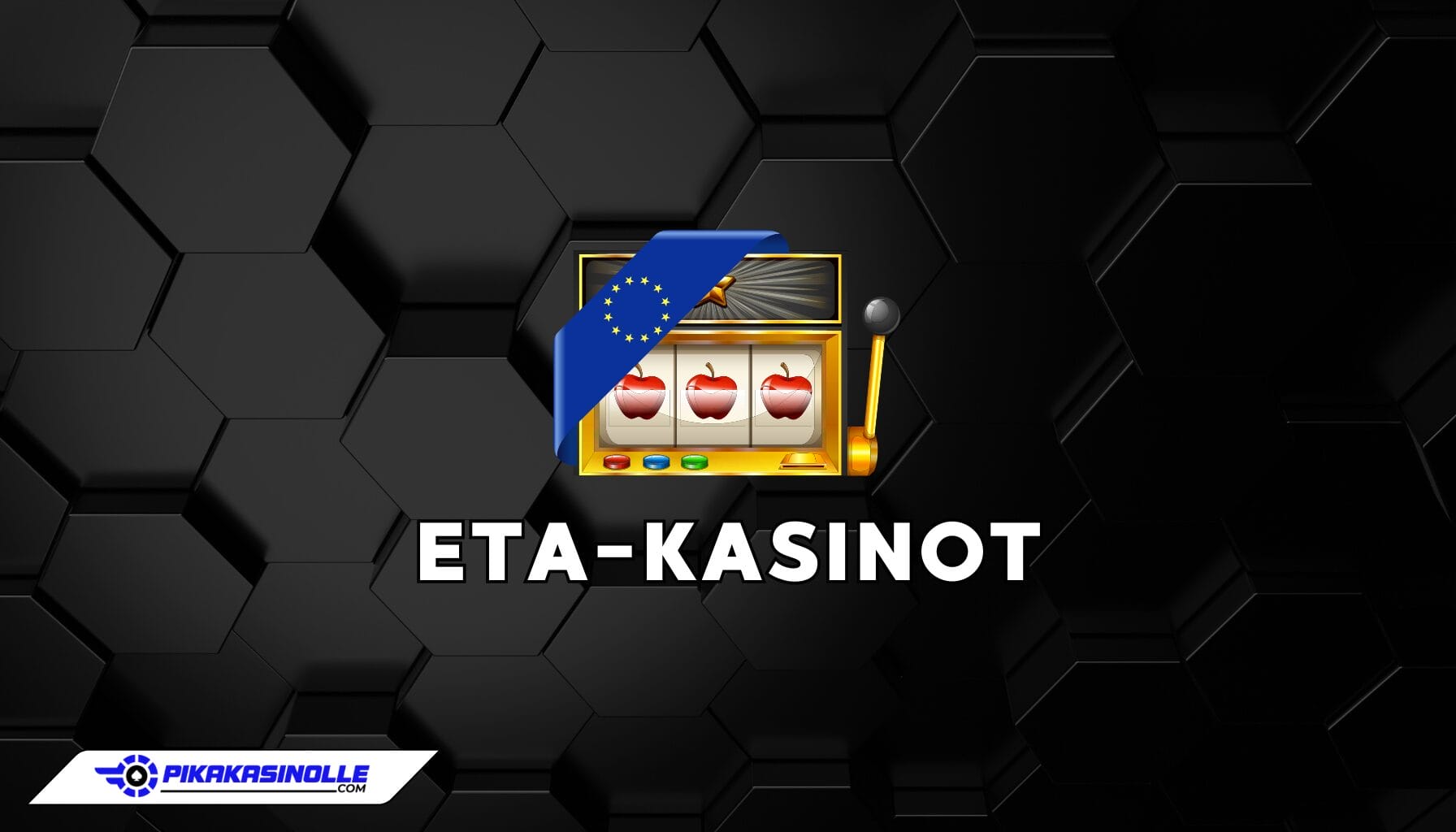 Eurooppalaiset nettikasinot ja ETA-alueen pelilisenssit MGA ja Viro