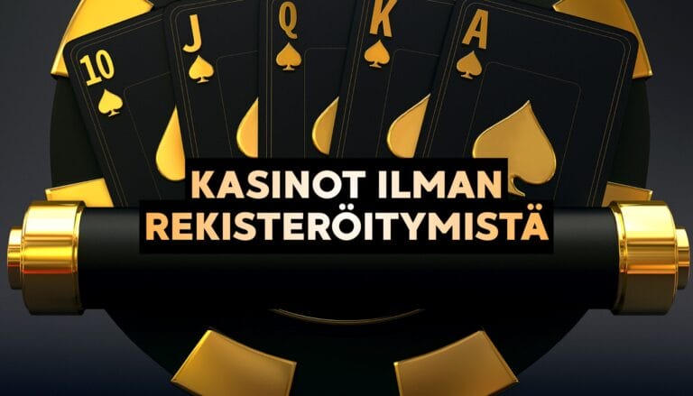 Kasinot ilman rekisteröitymistä 2026