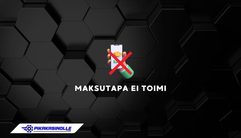 Maksutapa ei toimi