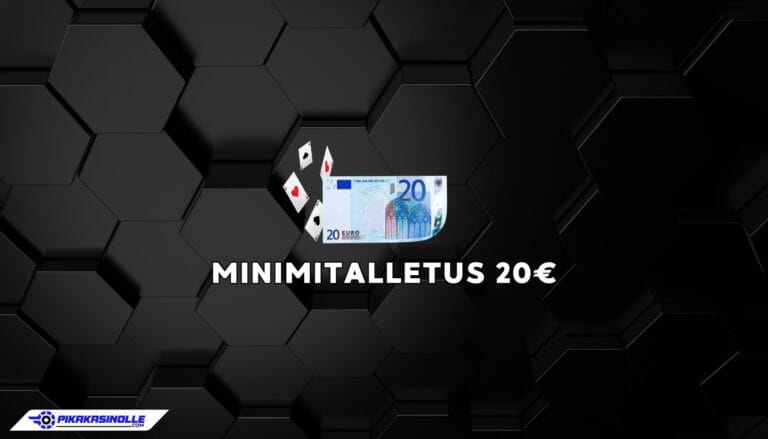 Minimitalletus 20e kasinot
