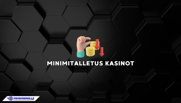 minimitalletus kasinot