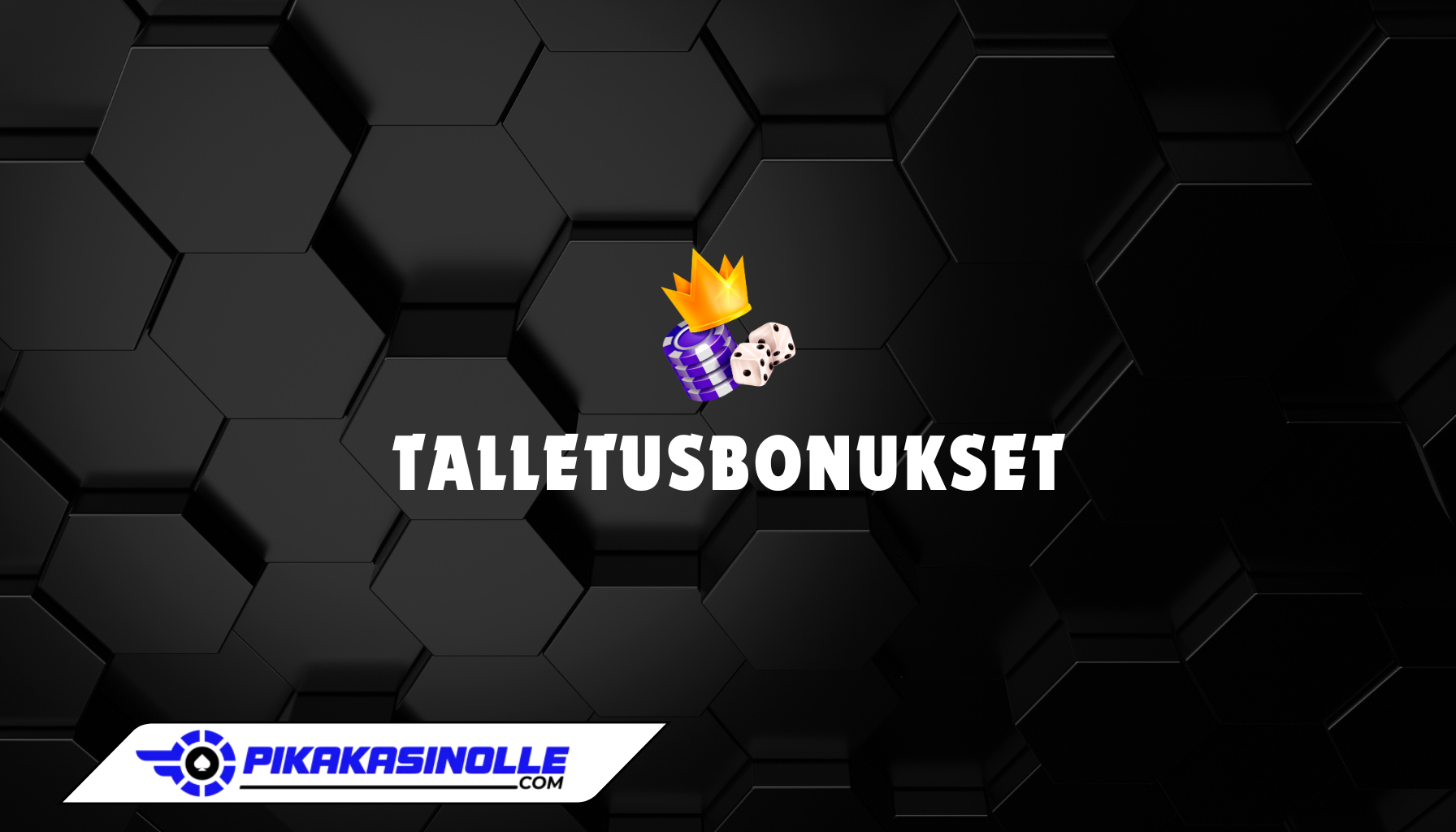 Talletusbonukset: Löydä paras talletusbonus Talletusbonukset