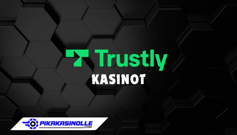 Trustly kasinot
