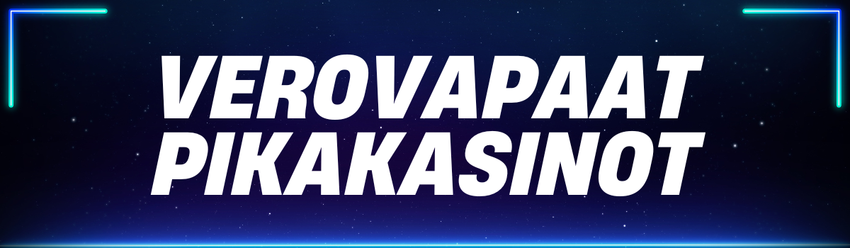 Verovapaat pikakasinot