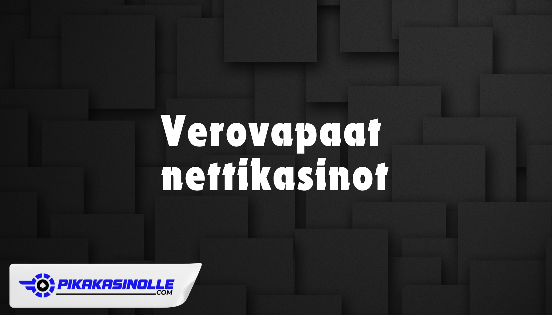 Verovapaat kasinot Verovapaat kasinot