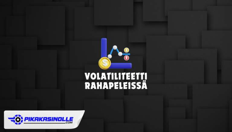 Volatiliteetti rahapeleissä